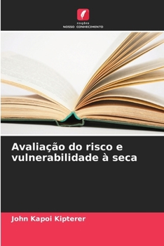 Paperback Avaliação do risco e vulnerabilidade à seca [Portuguese] Book