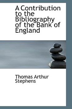Paperback A Contribution to the Bibliography of the Bank of England Book