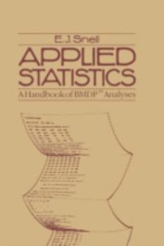 Applied Statistics:A Handbook of BMDP Analysis (Chapman & Hall Statistics Text Series) - Book  of the Chapman & Hall Statistics Texts