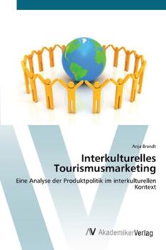 Paperback Interkulturelles Tourismusmarketing [German] Book