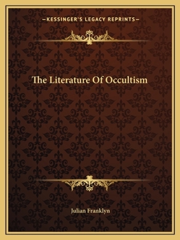 Paperback The Literature Of Occultism Book