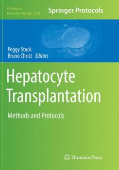 Paperback Hepatocyte Transplantation: Methods and Protocols Book