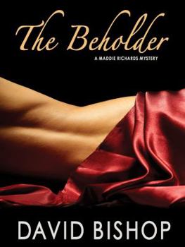 The Beholder - Book #1 of the Maddie Richards Mystery