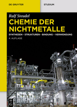 Paperback Chemie Der Nichtmetalle: Synthesen - Strukturen - Bindung - Verwendung [German] Book