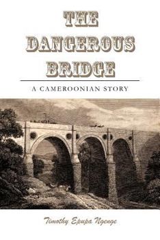 Paperback The Dangerous Bridge Book
