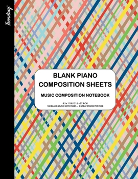 Trendoxy™ - Blank Piano Composition Sheets KIDS Music Composition Notebook (8.5 x 11 IN / 21.6 x 27.9 CM) 100 Pages, 3 Great Staves Per Page | Rainbow Lines Cover Design | Perfect For Beginners, Kids