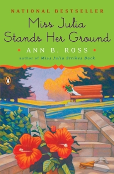 Miss Julia Stands Her Ground - Book #7 of the Miss Julia