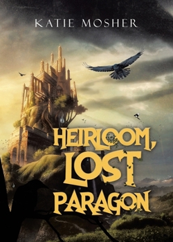 Paperback Heirloom, Lost Paragon Book