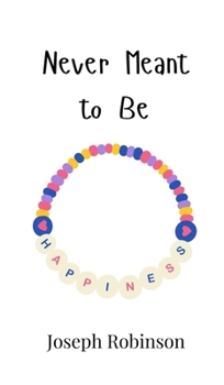 Hardcover Never Meant to Be Book