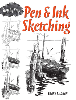Paperback Pen & Ink Sketching: Step by Step Book
