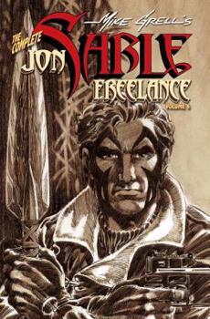 The Complete Mike Grell's Jon Sable, Freelance Volume 6 (Complete Mike Grell's Jon Sable, Freelance) - Book #6 of the Complete Jon Sable, Freelance