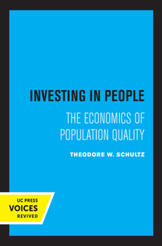 Paperback Investing in People: The Economics of Population Quality Book