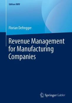 Paperback Revenue Management for Manufacturing Companies Book