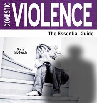 Paperback Domestic Violence - The Essential Guide Book