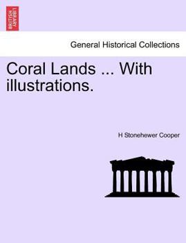 Paperback Coral Lands ... with Illustrations. Book
