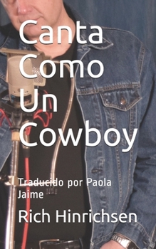 Paperback Canta Como Un Cowboy [Spanish] Book