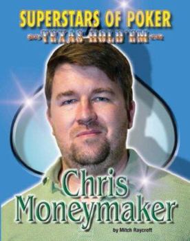 Chris Moneymaker (Superstars of Poker) - Book  of the Superstars of Poker: Texas Hold'em