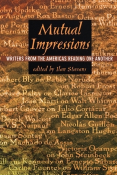 Paperback Mutual Impressions: Writers from the Americas Reading One Another Book