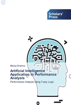 Paperback Artificial Intelligence Application in Performance Analysis Book