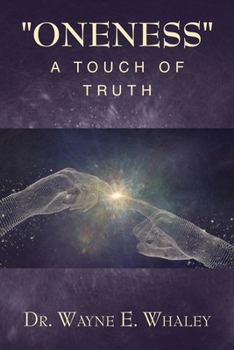Paperback "Oneness" a Touch of Truth Book