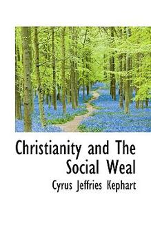 Paperback Christianity and the Social Weal Book