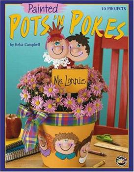 Paperback Painted Pots 'n Pokes (Leisure Arts #22492) Book