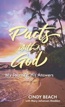 Hardcover Pacts With God: My Journey, His Answers Book