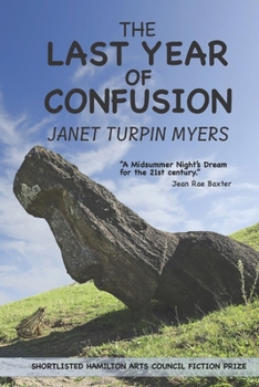 The Last Year of Confusion