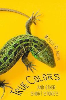 Paperback True Colors: And Other Short Stories Book