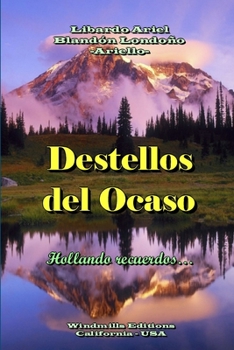 Paperback Destellos del Ocaso [Spanish] Book