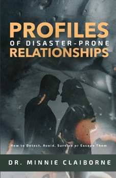 Paperback Profiles of Disaster-Prone Relationships Book