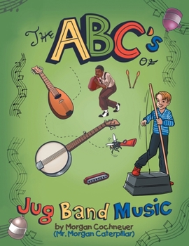 Paperback The Abc's of Jug Band Music Book