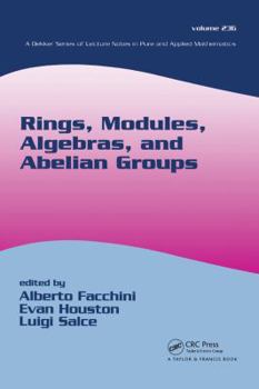Paperback Rings, Modules, Algebras, and Abelian Groups Book