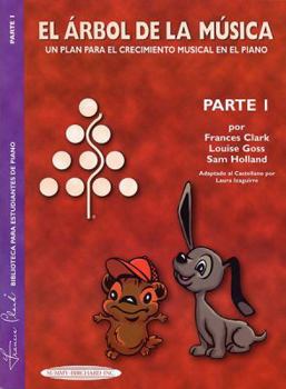 Paperback The Music Tree Student's Book: Part 1 (El Árbol de la Música) (Spanish Language Edition) [Spanish] Book