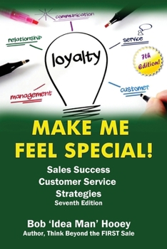 Paperback Make ME Feel Special!: Sales Success Customer Service Strategies! Book