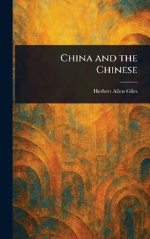 Hardcover China and the Chinese Book