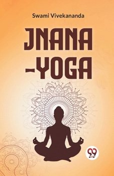 Paperback Jnana-Yoga Book