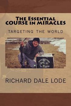 Paperback The Essential Course in Miracles Book