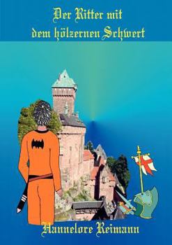 Paperback Der Ritter mit dem hölzernen Schwert [German] Book