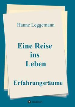 Paperback Eine Reise ins Leben [German] Book