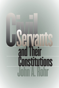 Paperback Civil Servants and Their Constitutions Book