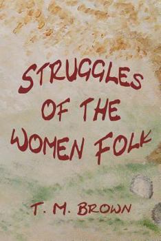 Paperback Struggles of the Women Folk Book