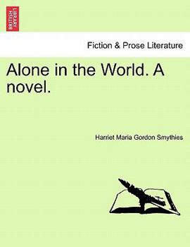 Paperback Alone in the World. a Novel. Book