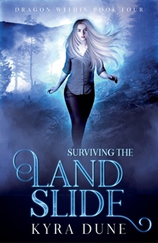 Paperback Surviving The Landslide Book