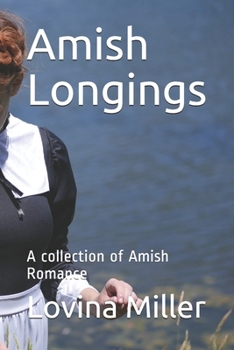 Paperback Amish Longings: A collection of Amish Romance Book