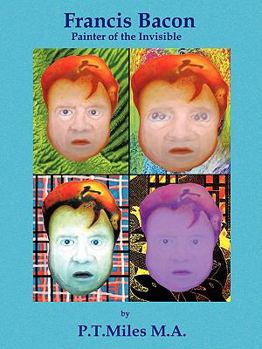 Paperback Francis Bacon: Painter of the Invisible Book