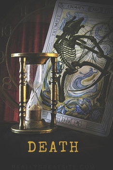 Paperback Death: Tarot Card Skeleton: Black Magic, Occult, Wicca, Spiritual, Notebook, Journal, Diary (110 Pages, Lined, 6 x 9) Book