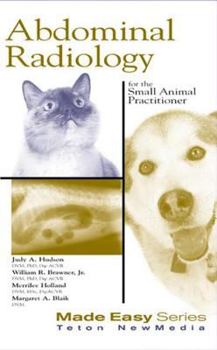 Paperback Abdominal Radiology for the Small Animal Practitioner Book