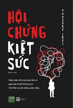 Paperback Exhaustion Syndrome [Vietnamese] Book