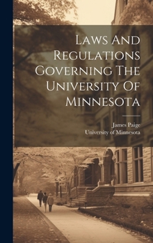 Hardcover Laws And Regulations Governing The University Of Minnesota Book